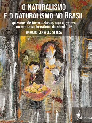 cover image of O naturalismo e o naturalismo no Brasil